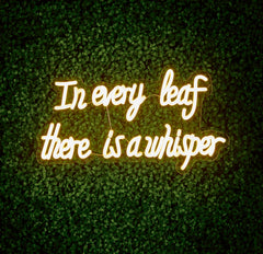 Autumn In Every Leaf LED Neon Sign